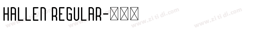 Hallen Regular字体转换